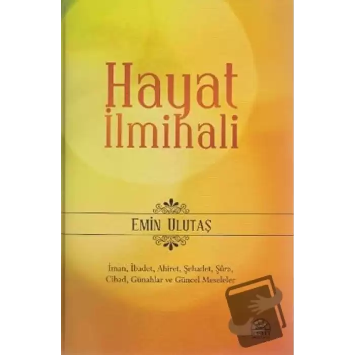 Hayat İlmihali (Ciltli)