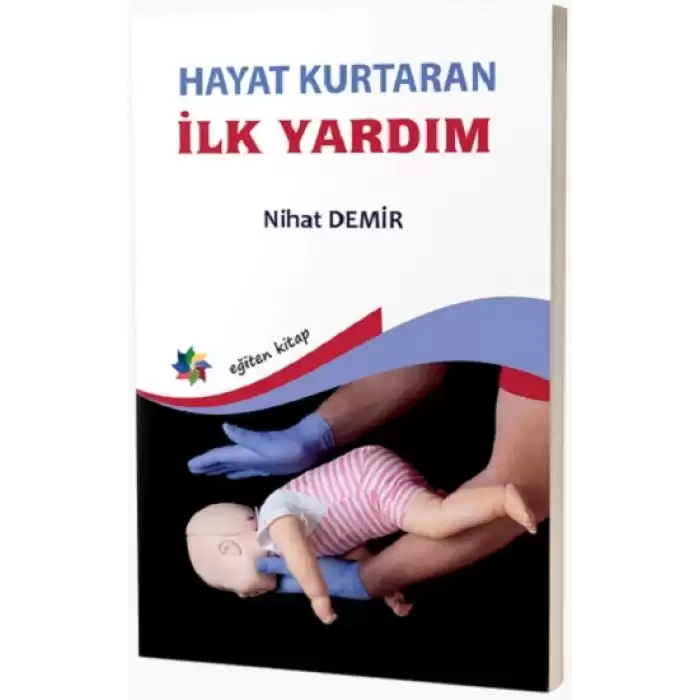 Hayat Kurtaran İlk Yardım