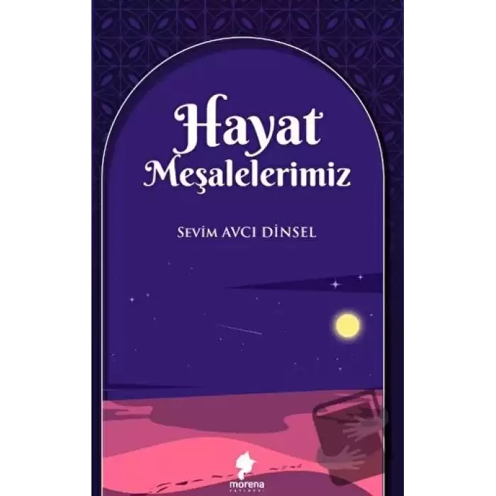 Hayat Meşalelerimiz