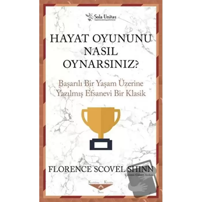 Hayat Oyununu Nasıl Oynarsınız?