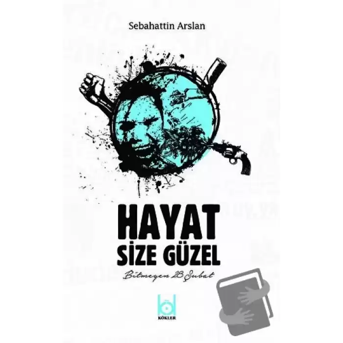 Hayat Size Güzel