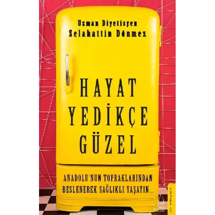 Hayat Yedikçe Güzel