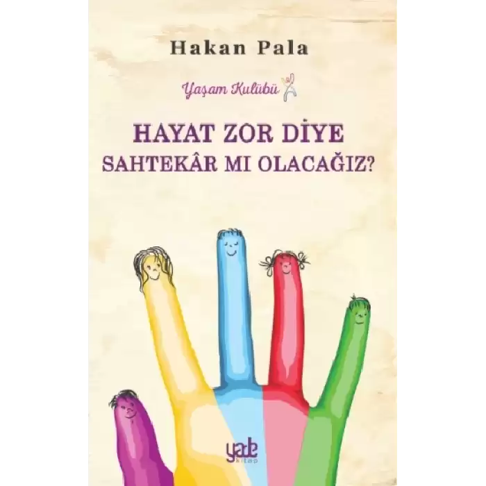 Hayat Zor Diye S ahtekar mı Olacağız?