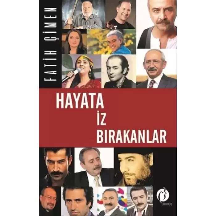 Hayata İz Bırakanlar