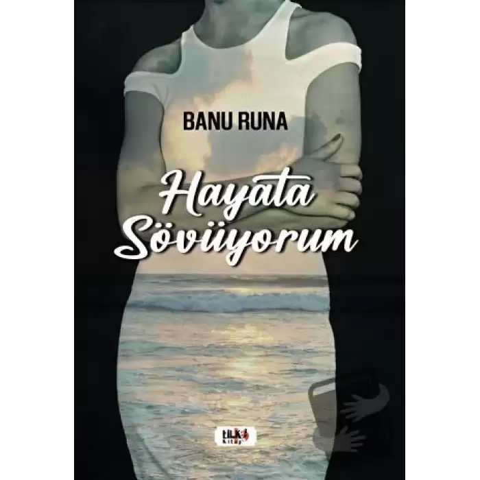 Hayata Sövüyorum