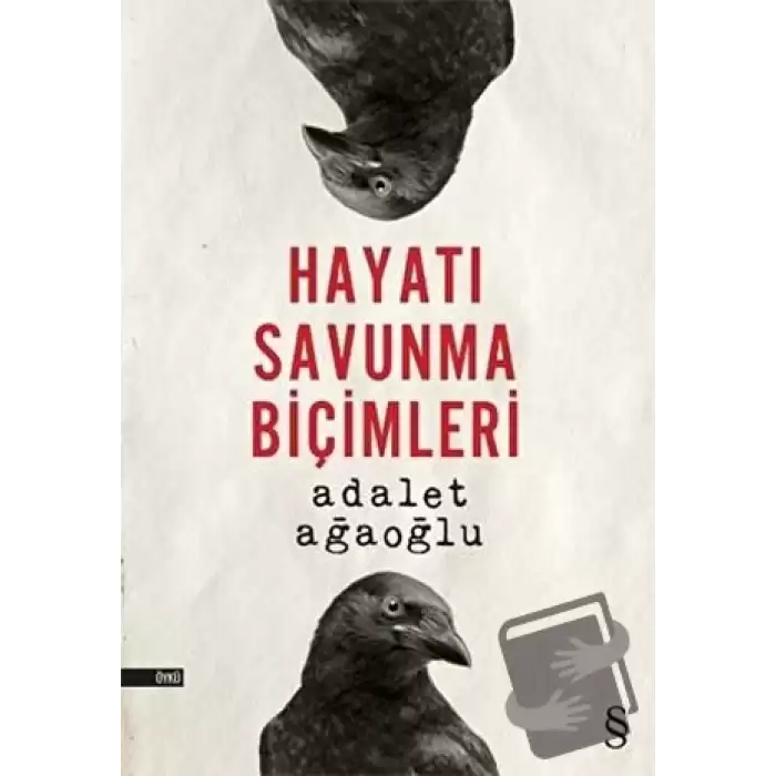 Hayatı Savunma Biçimleri