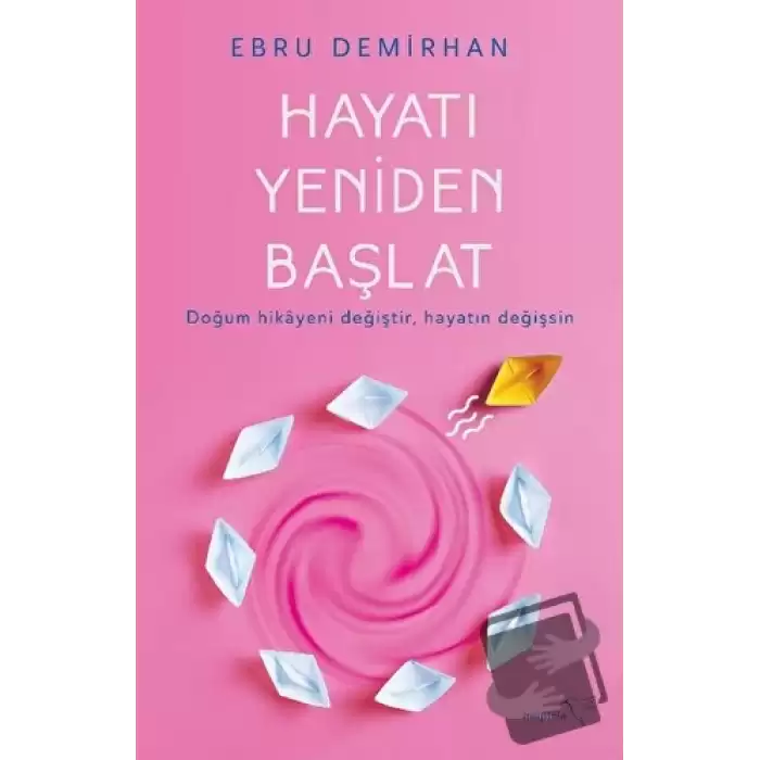 Hayatı Yeniden Başlat