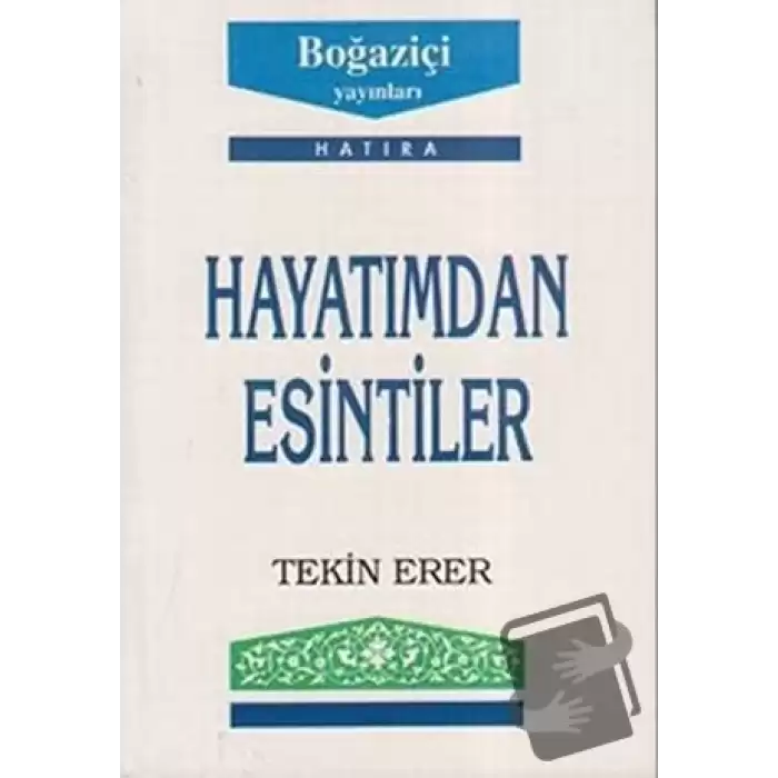 Hayatımdan Esintiler