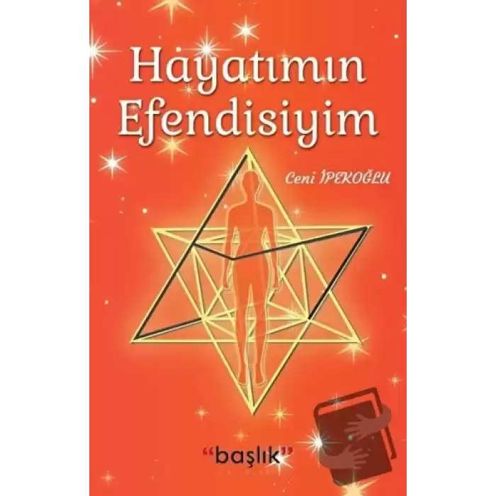 Hayatımın Efendisiyim