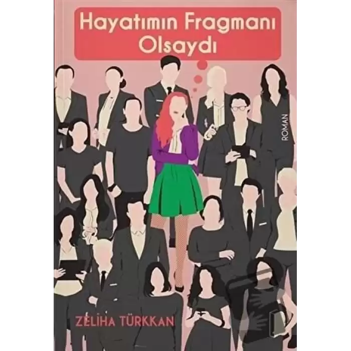 Hayatımın Fragmanı Olsaydı