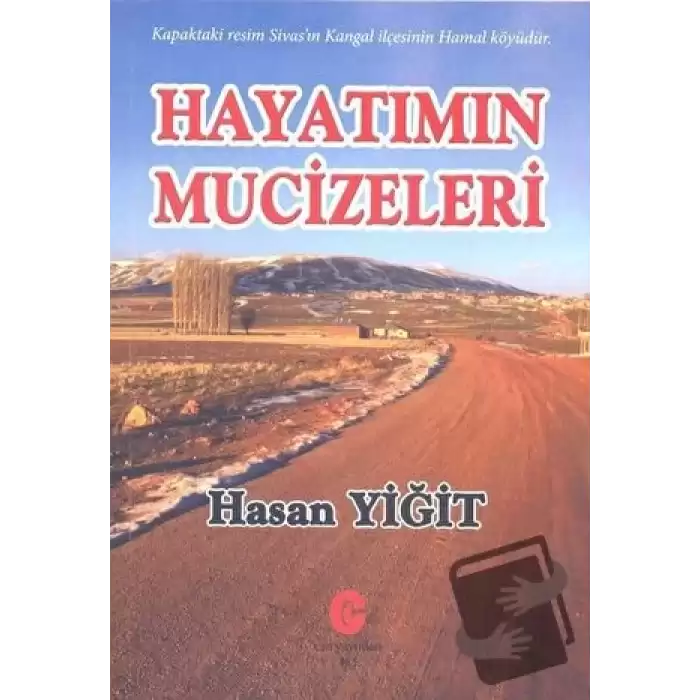 Hayatımın Mucizeleri