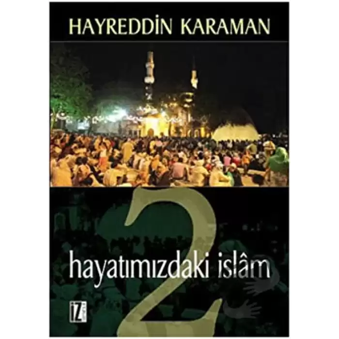 Hayatımızdaki İslam 2