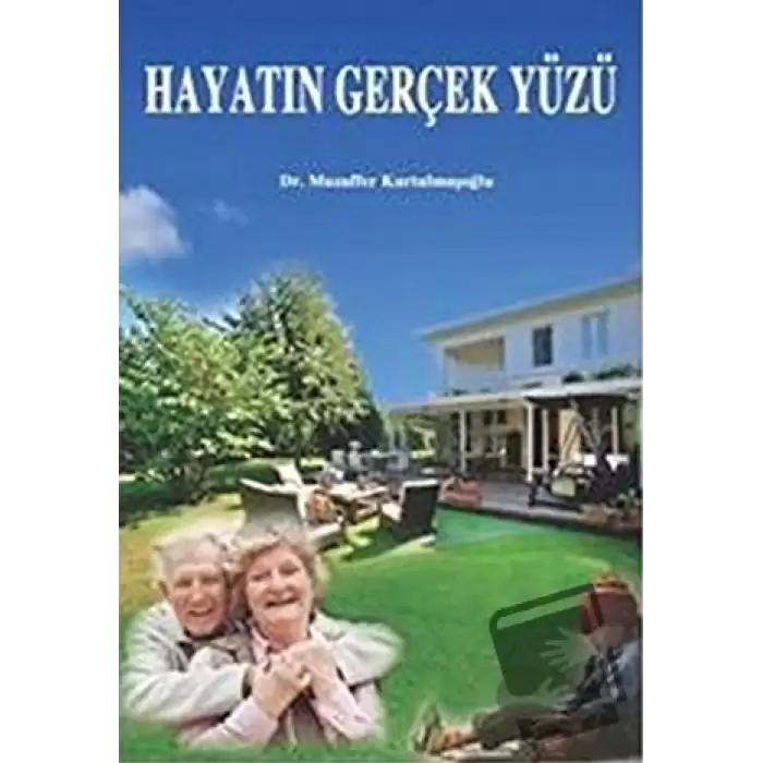 Hayatın Gerçek Yüzü