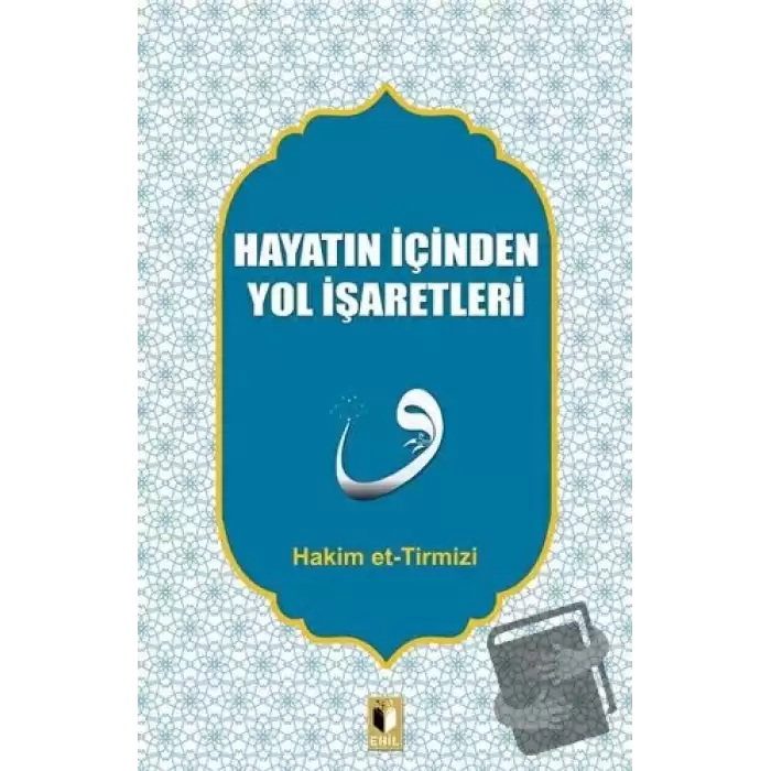 Hayatın İçinden Yol İşaretleri