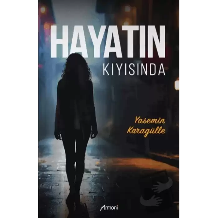 Hayatın Kıyısında