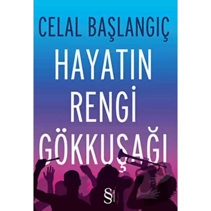 Hayatın Rengi Gökkuşağı