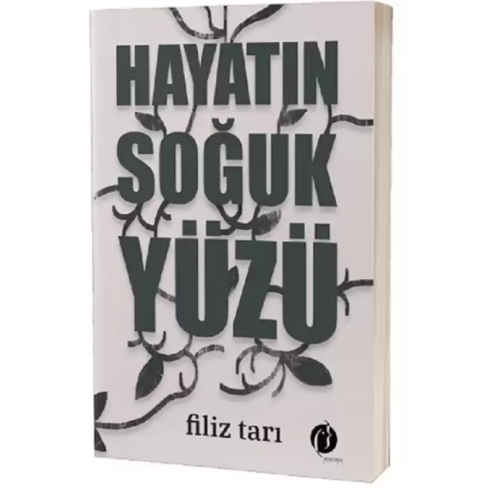 Hayatın Soğuk Yüzü