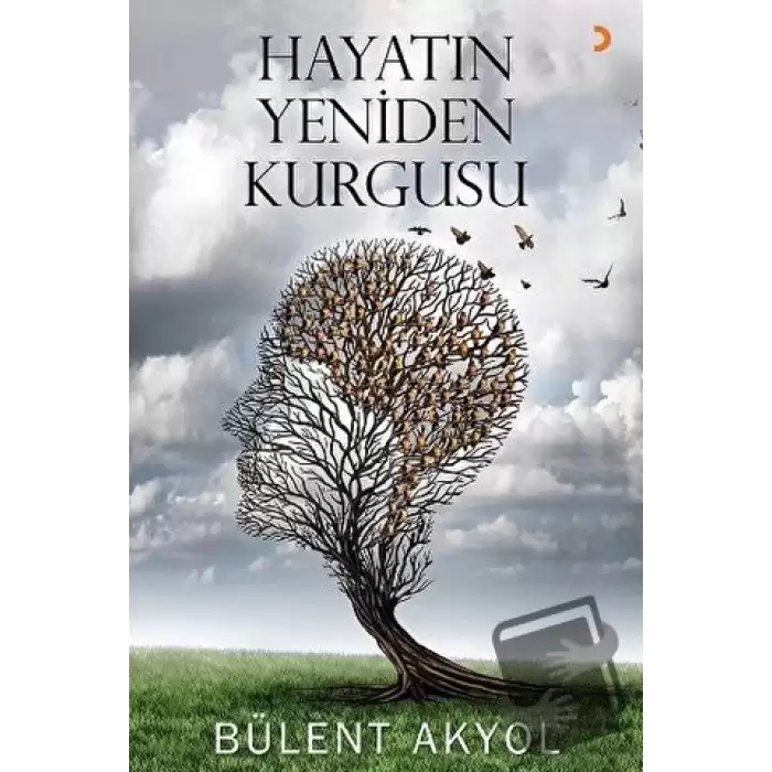 Hayatın Yeniden Kurgusu