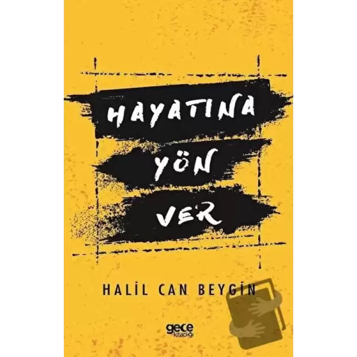 Hayatına Yön Ver