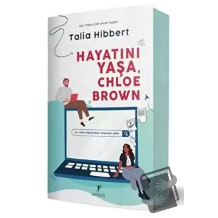 Hayatını Yaşa, Chloe Brown