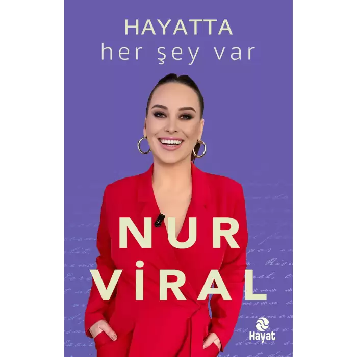 Hayatta Her Şey Var