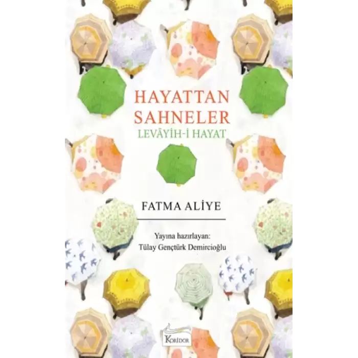 Hayattan Sahneler - Levâyih-i Hayat