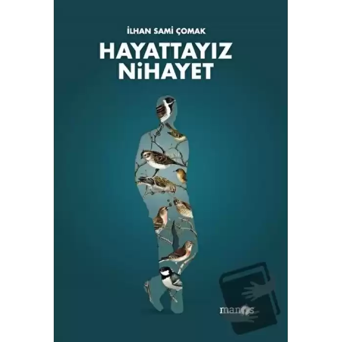 Hayattayız Nihayet