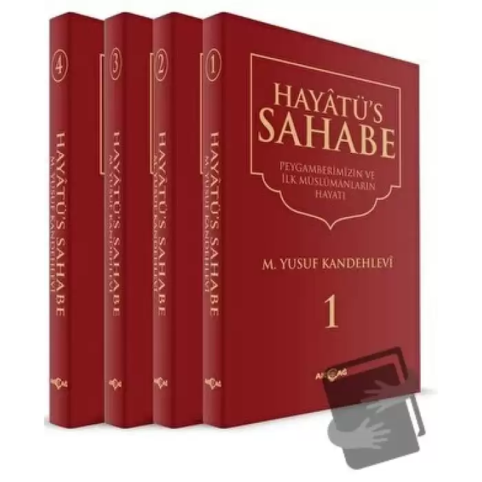 Hayatüs Sahabe - Peygamberimiz ve İlk Müslümanlar (4 Cilt Takım) (Ciltli)