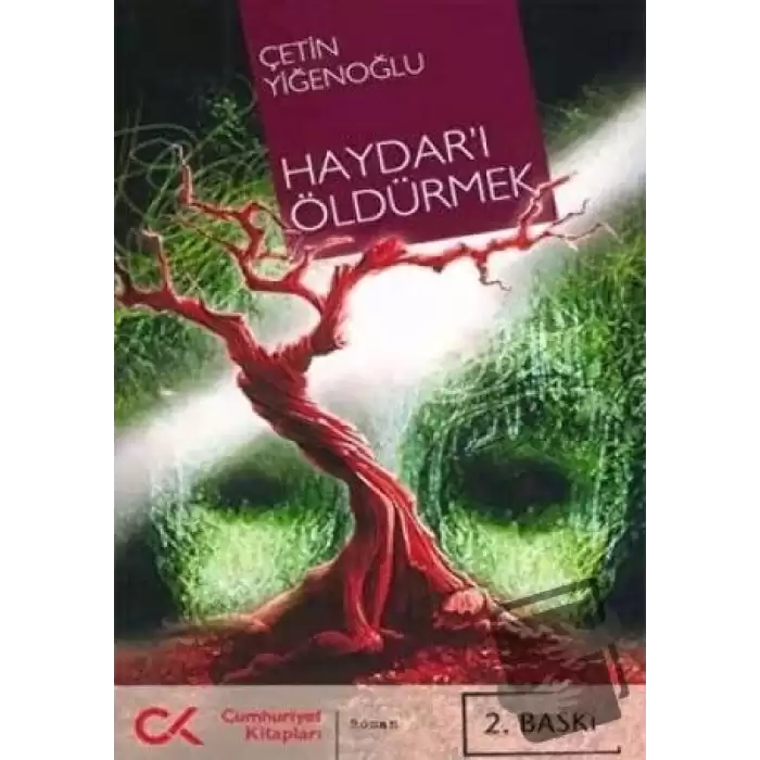 Haydar’ı Öldürmek