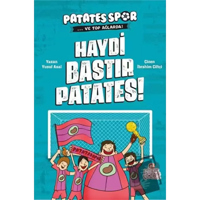 Haydi Bastır Patates! - Patatesspor ve Top Ağlarda