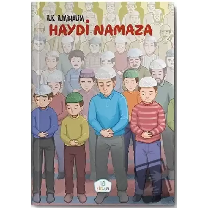 Haydi Namaza