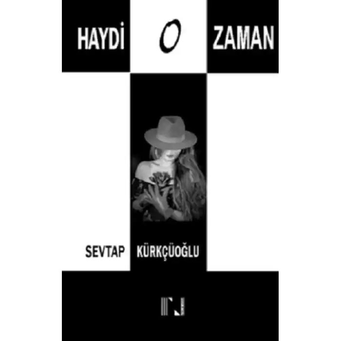 Haydi O Zaman