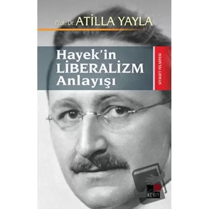 Hayek’in Liberalizm Anlayışı