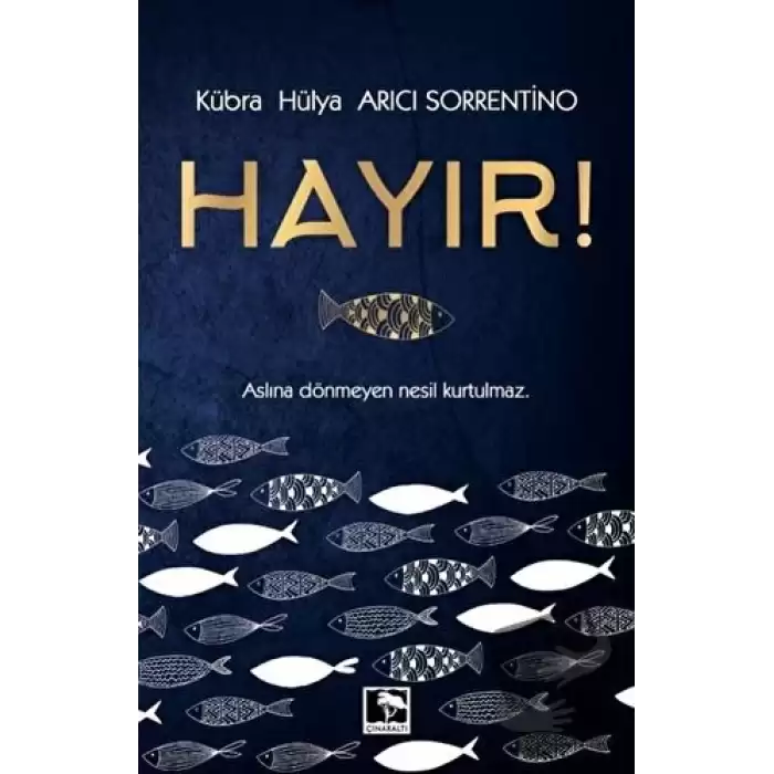 Hayır!