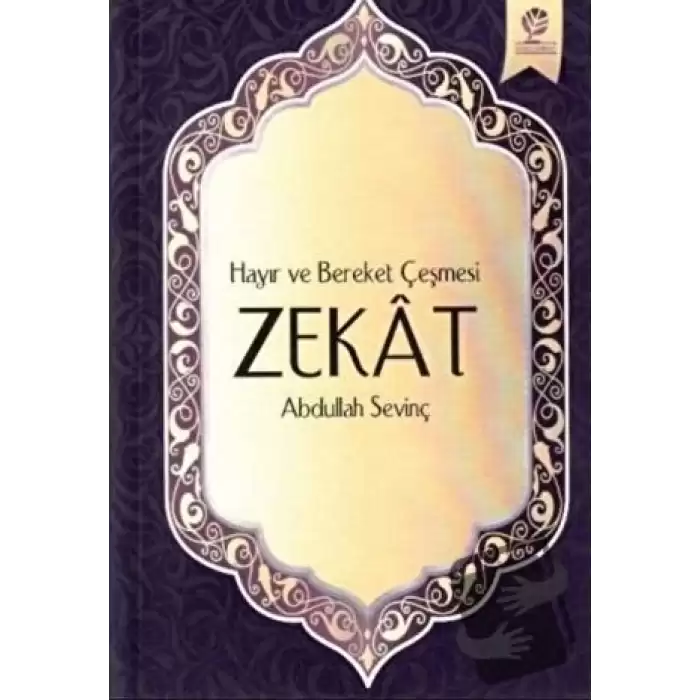 Hayır ve Bereket Çeşmesi Zekat