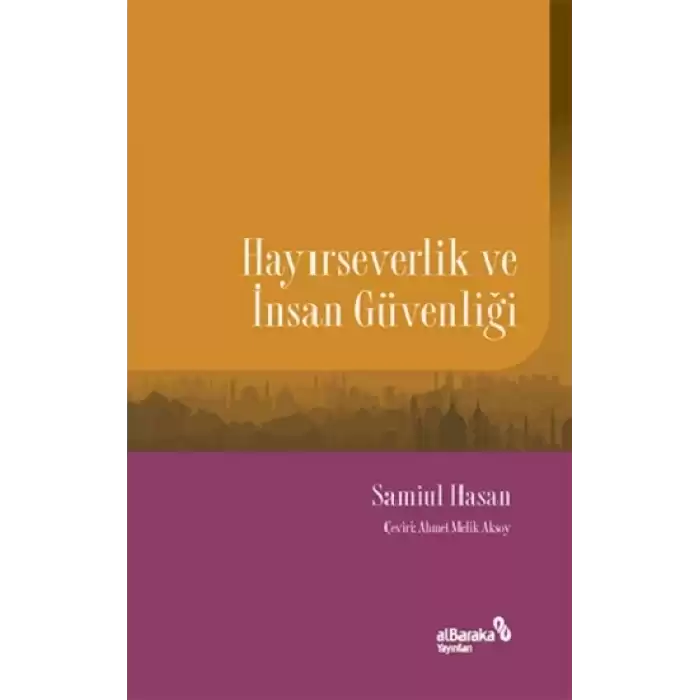 Hayırseverlik ve İnsan Güvenliği