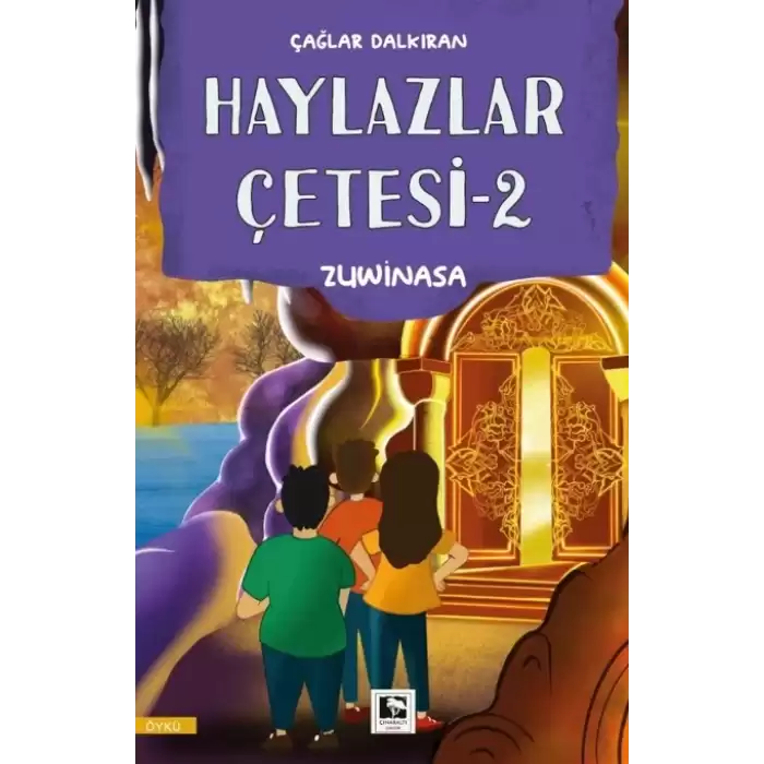 Haylazlar Çetesi-2 Zuwinasa