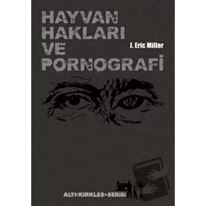 Hayvan Hakları ve Pornografi