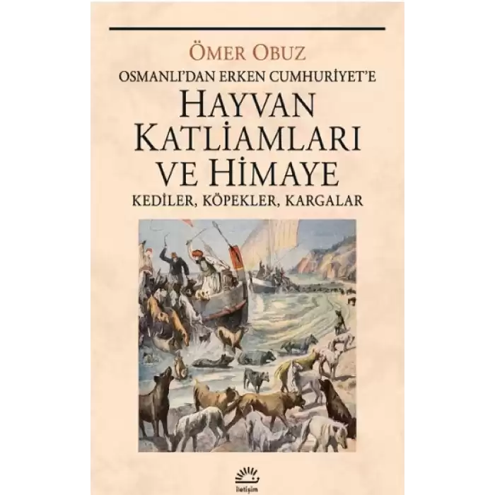 Hayvan Katliamları ve Himaye