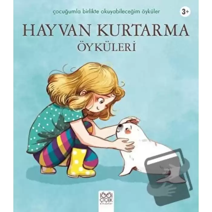 Hayvan Kurtarma Öyküleri