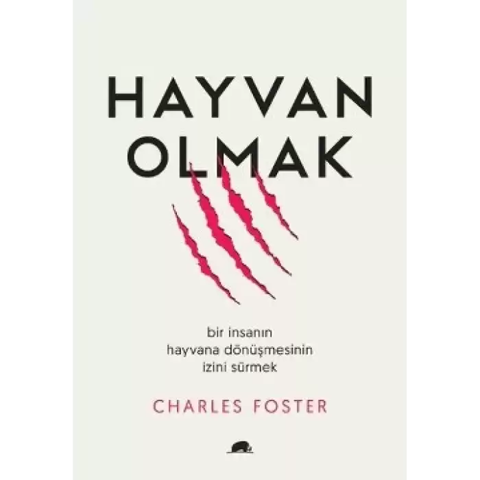 Hayvan Olmak