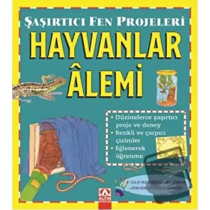 Hayvanlar Alemi - Şaşırtıcı Fen Projeleri