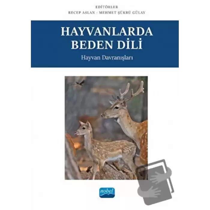 Hayvanlarda Beden Dili - Hayvan Davranışları