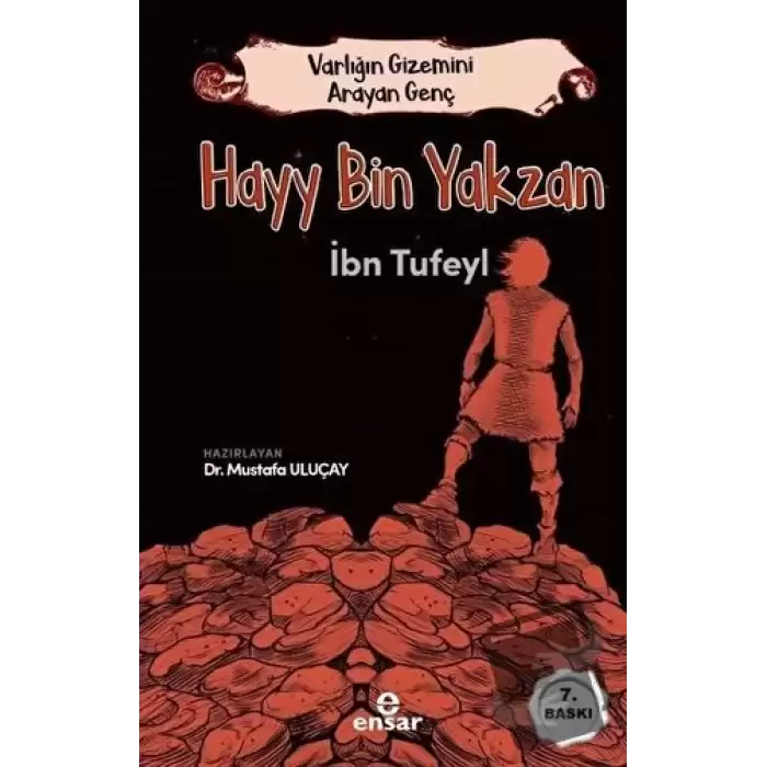 Hayy Bin Yakzan - Varlığın Gizemini Arayan Genç