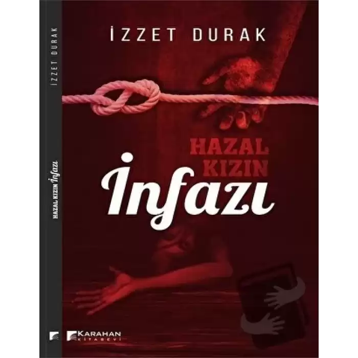 Hazal Kızın İnfazı