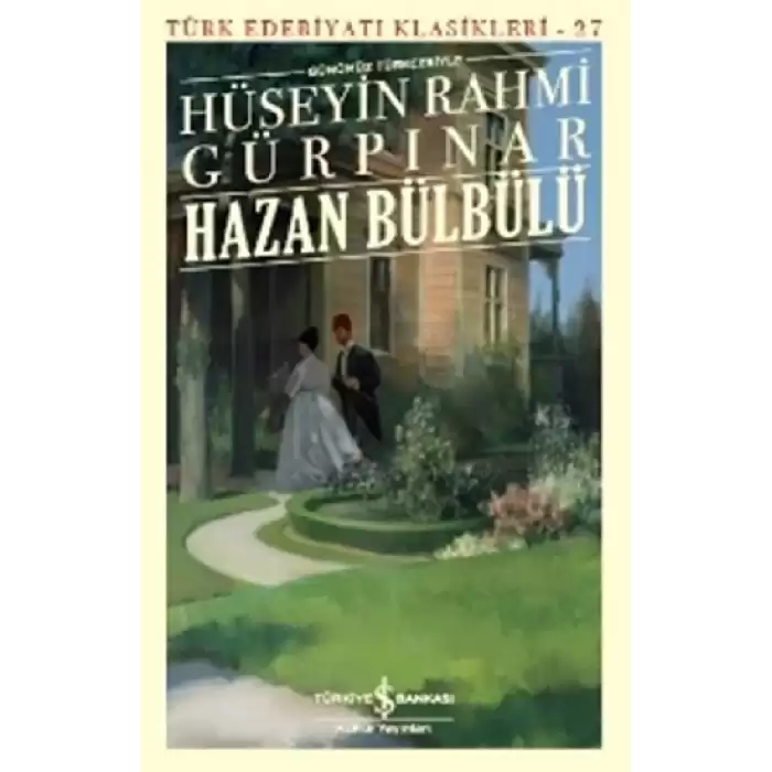 Hazan Bülbülü (Günümüz Türkçesiyle)