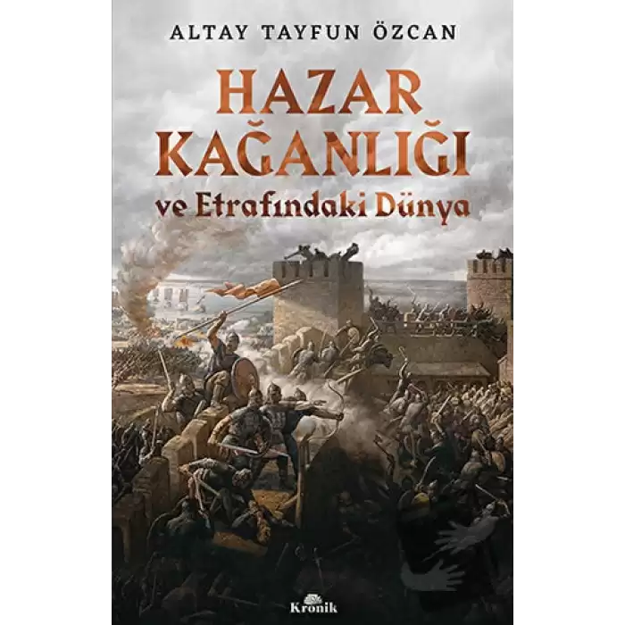 Hazar Kağanlığı ve Etrafındaki Dünya