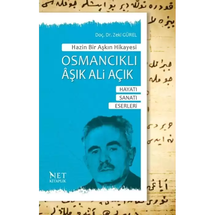 Hazin Bir Aşkın Hikayesi Osmancıklı Aşık Ali Açık