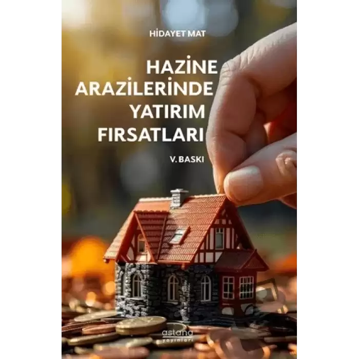 Hazine Arazilerinde Yatırım Fırsatları