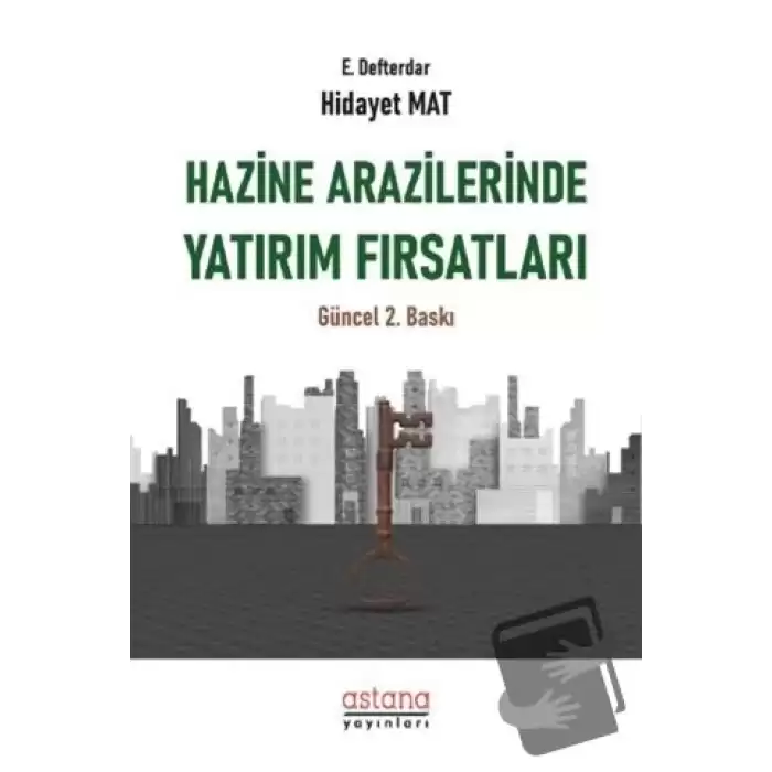 Hazine Arazilerinde Yatırım Fırsatları